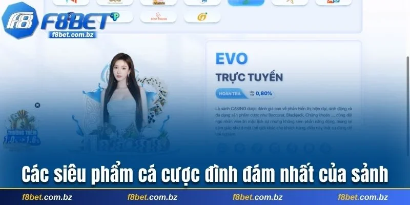 Các siêu phẩm cá cược đình đám nhất của sảnh