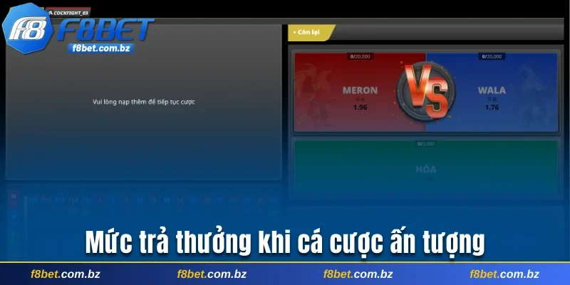 Mức trả thưởng khi cá cược ấn tượng