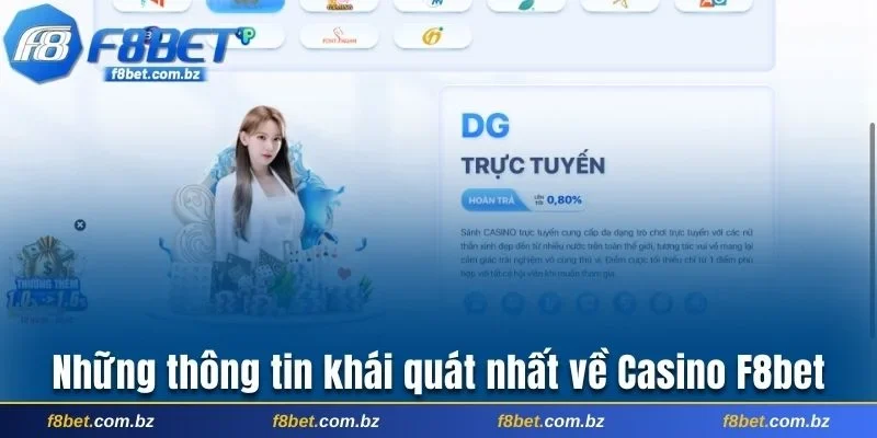 Những thông tin khái quát nhất về Casino F8bet