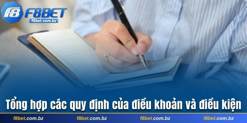 Tổng hợp các quy định của điều khoản và điều kiện